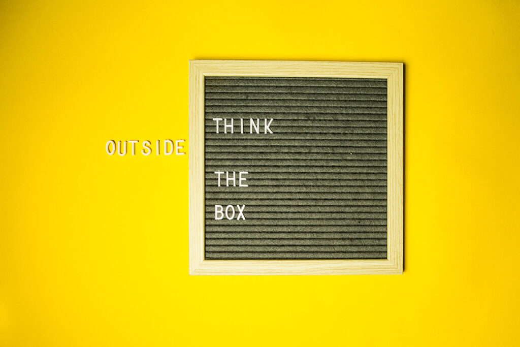 think outside the box